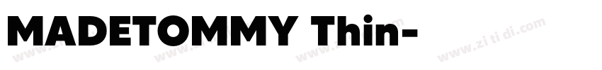 MADETOMMY Thin字体转换